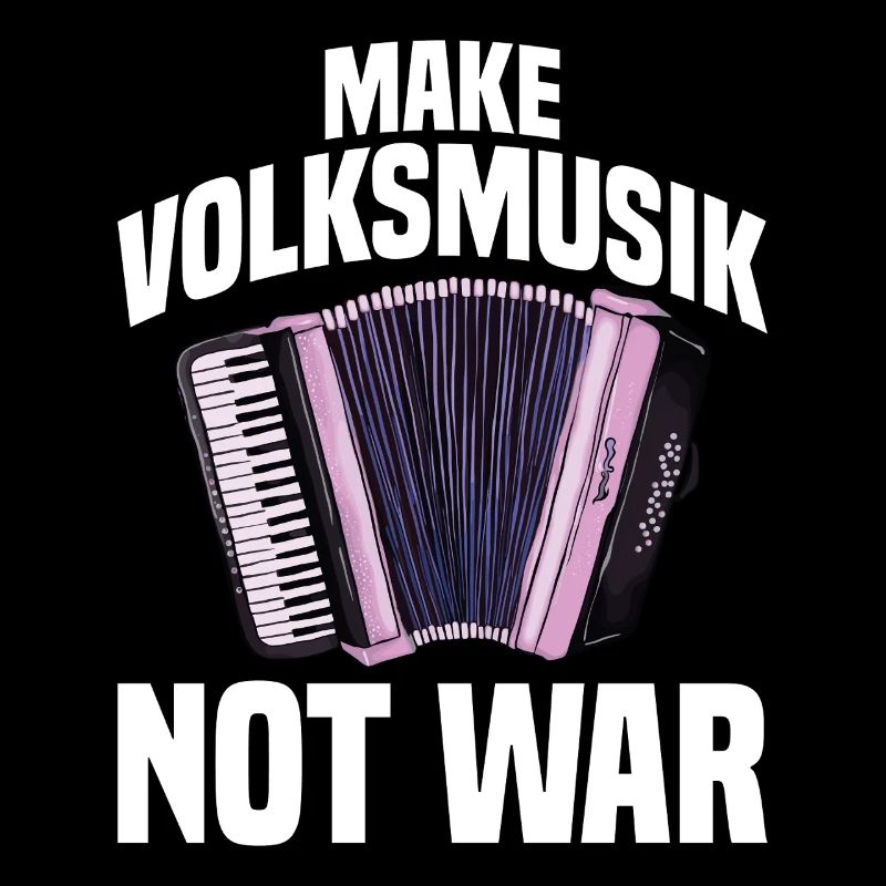 Akkordeon - Make Volksmusik not War