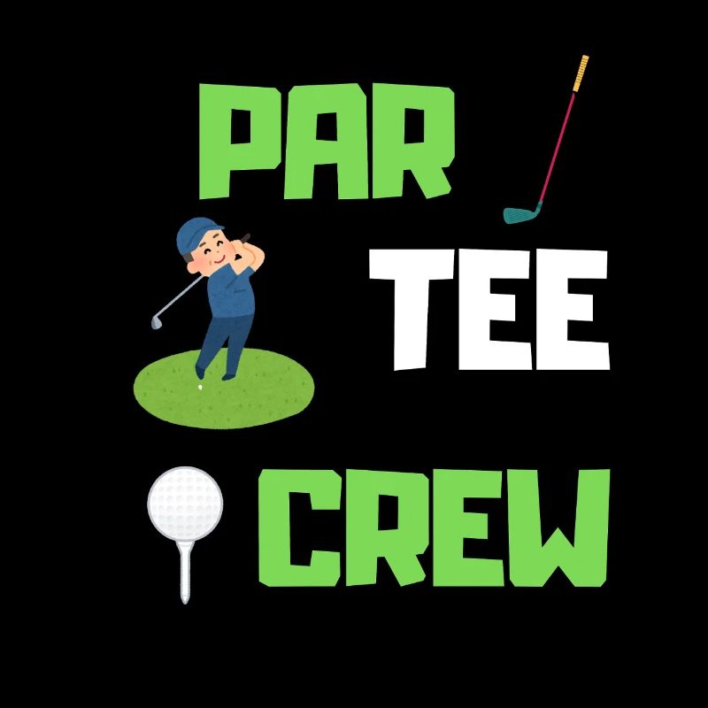 Par Tee Crew Squad Golf Lover