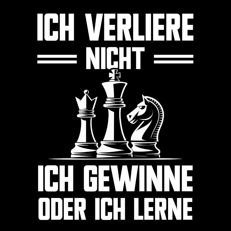 Schach Weisheit Verliere Nicht Gewinne Oder Lerne