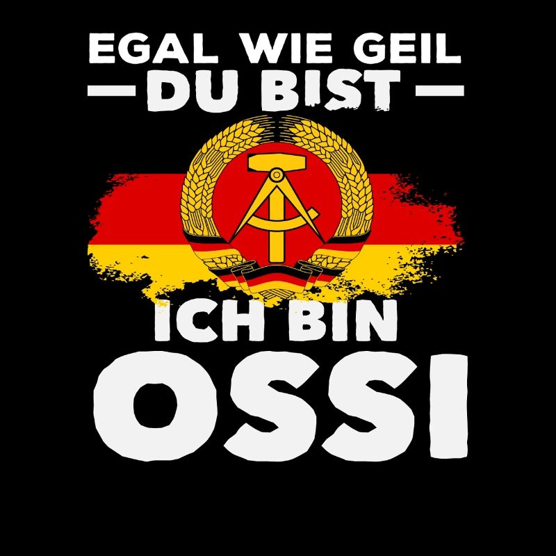 I'm Ossi saying GDR pride