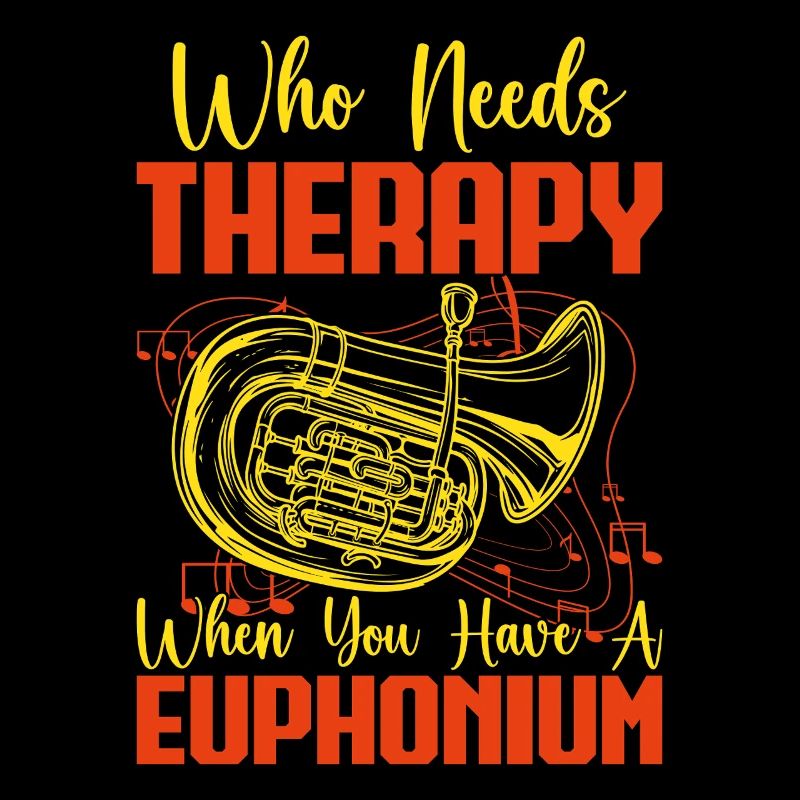 Euphonium Who Needs Therapy When You Have Baritone