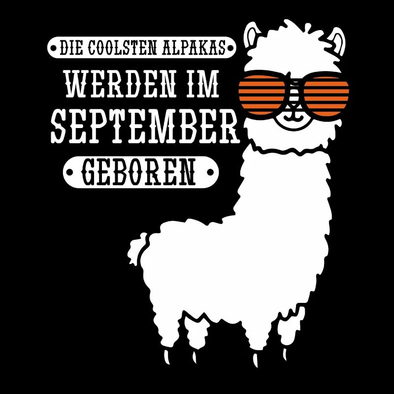 September Geburtstag Alpaka Spruch Lustig