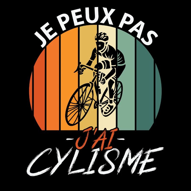 Je Peux Pas J'ai Cyclisme