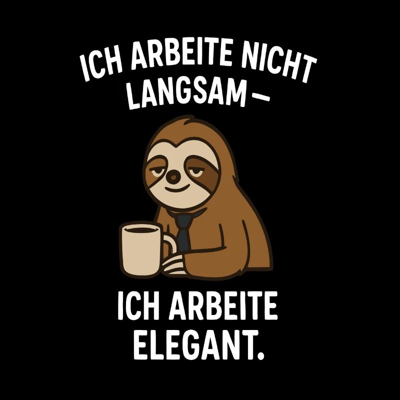 Elegant sloth with coffee - slogan