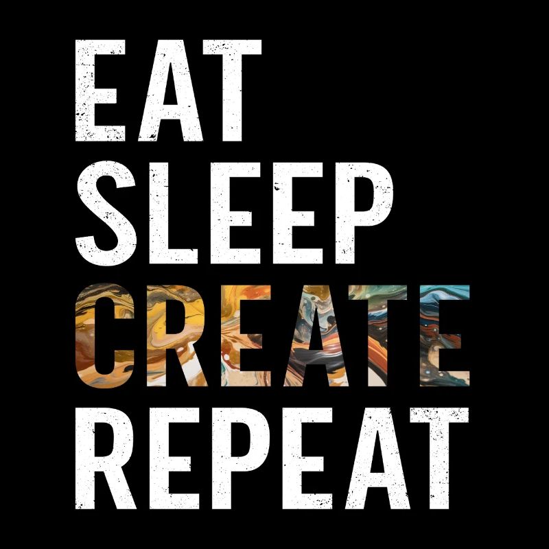 Funny Artist Painter Eat Sleep Create Repeat Draw