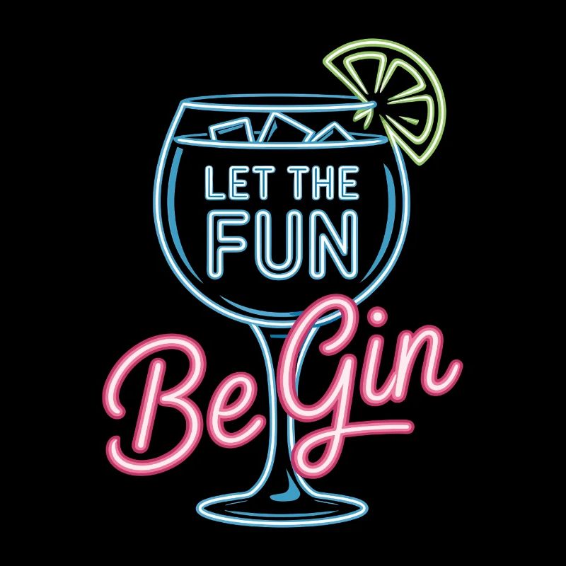 Gin Let The Fun Be Gin & Tonic Lover Party Gin