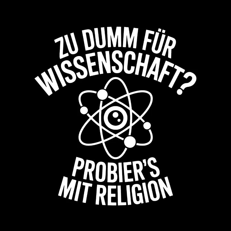 Atomwitz: Wissenschaft vs Religion