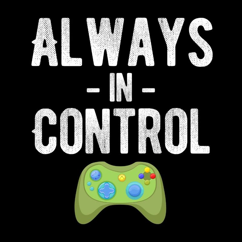 Always Under Control Funny