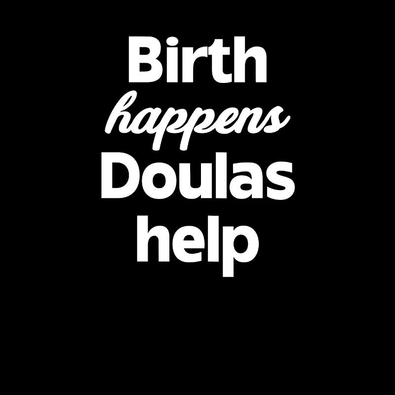 Birth Dates Doulas Help Midwives