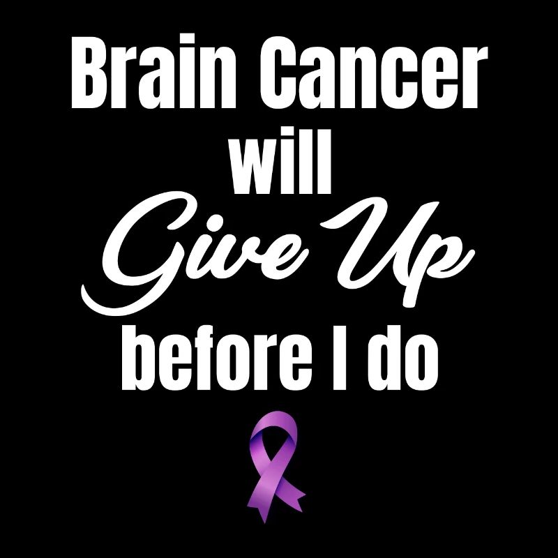 Der Hirntumor Wird Aufgeben, Bevor Ich Das