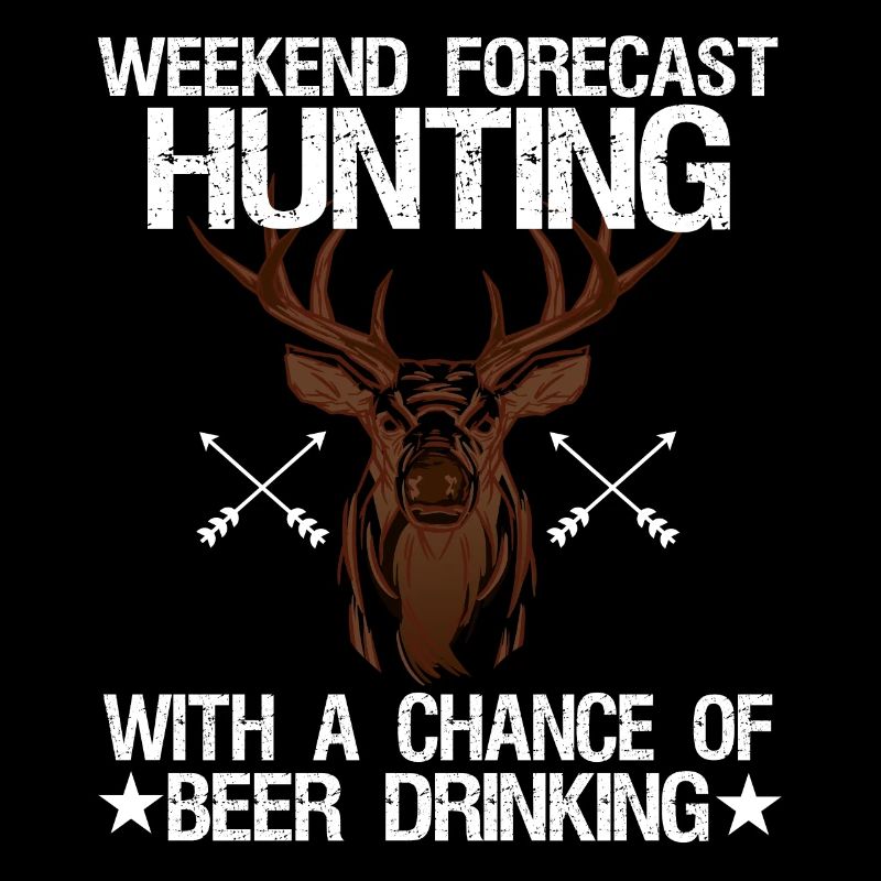 Weekend forecast -Hunt with the chance to get beer