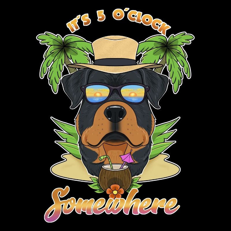It Is 5 OClock Somewhere Drinking Rottweiler