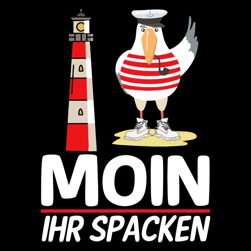 Moin Ihr Spacken Möwe Norddeutsch Plattdeutscher