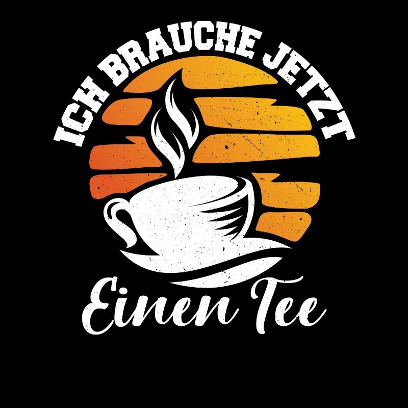 Lustiges gemütlich Bio Tee Trinker Spruch design