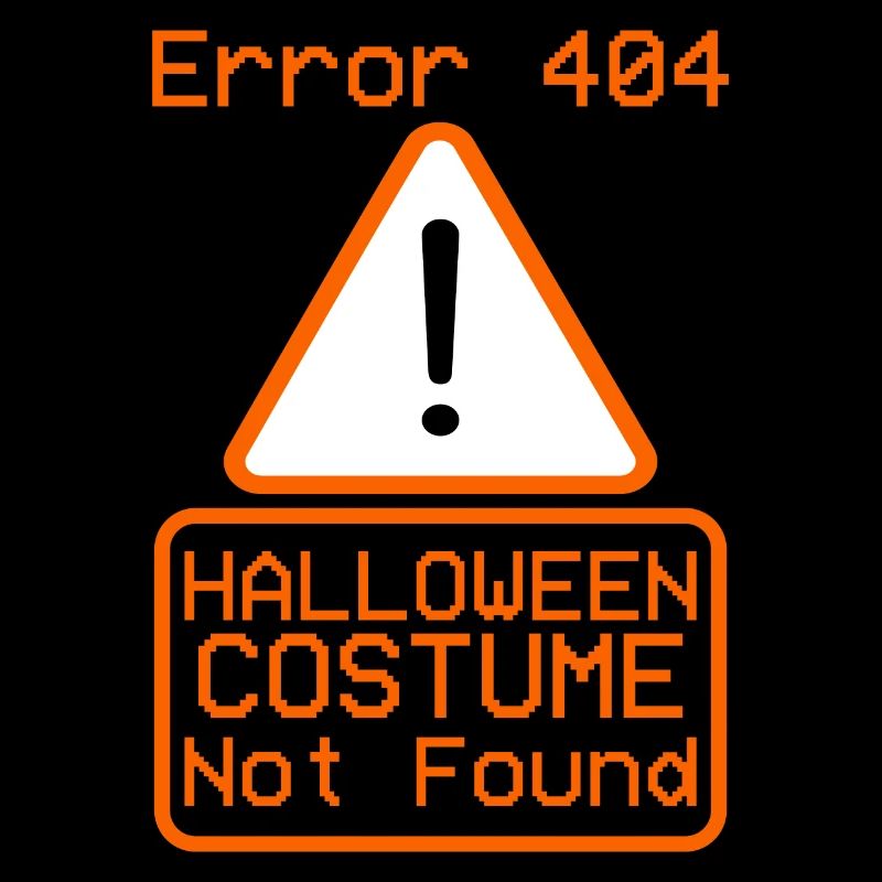 Error 404 Costume Not Found Halloween Coding