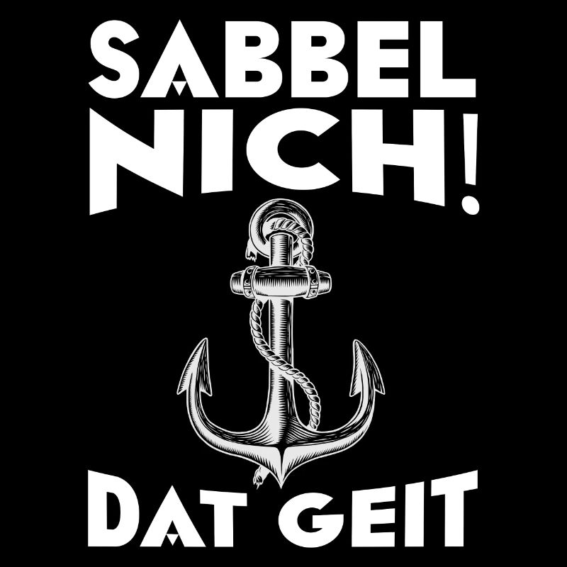 Sabbel Nich Dat Geit Norddeutsch Plattdeutsch