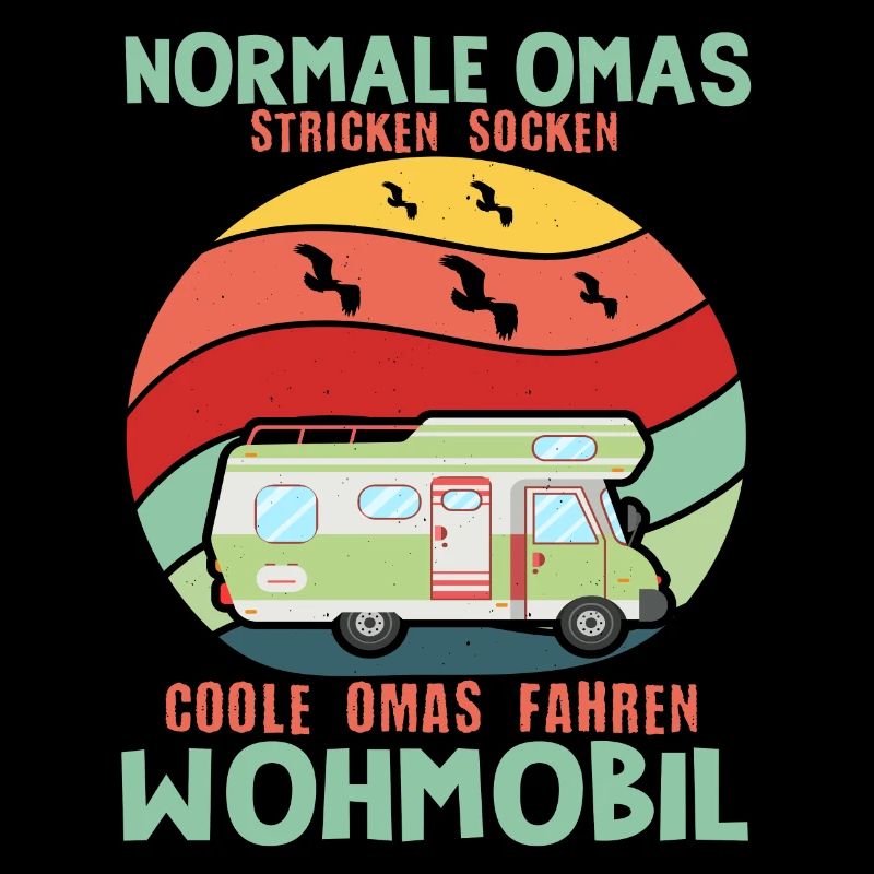 Wohnwagen Camping Spruch Großmutter Oma Omi