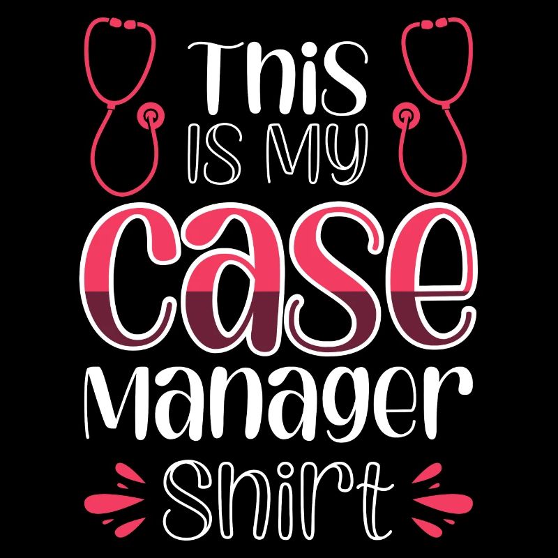 This Is My Case Manager Shirt