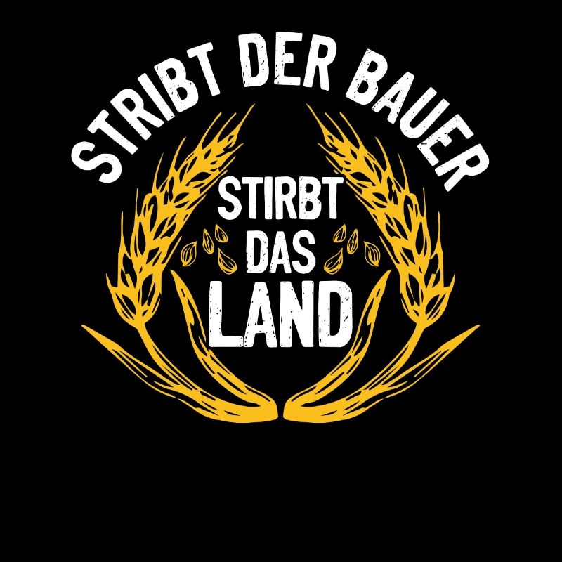Bauernkraft: Stirbt der Bauer, stirbt das Land