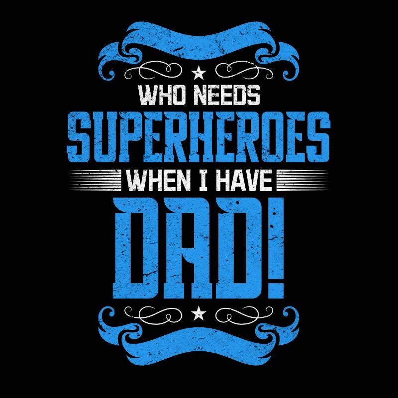 Superheld Papa Besser als jeder Comic-Held