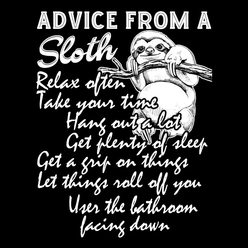 Advice From A Sloth