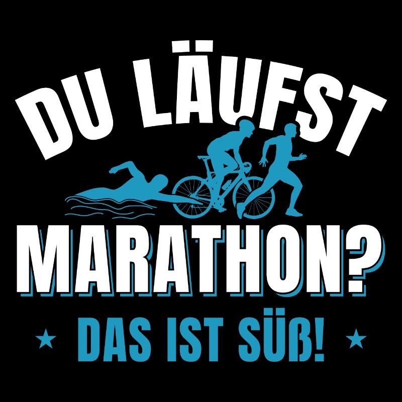 Triathlet Triathlon Du läuft Marathon? Das ist süß