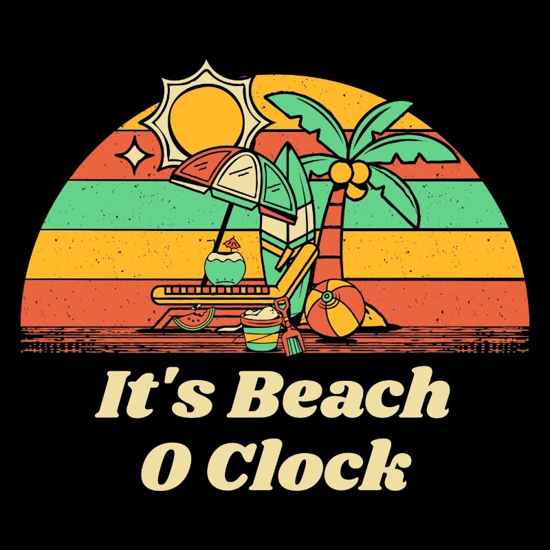 It's Beach O Clock Summer Vacation Tropical Trip