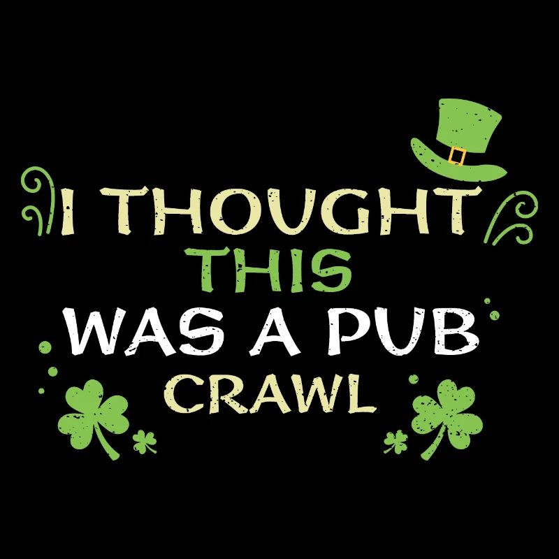 I Thought This Was A Pub Crawl