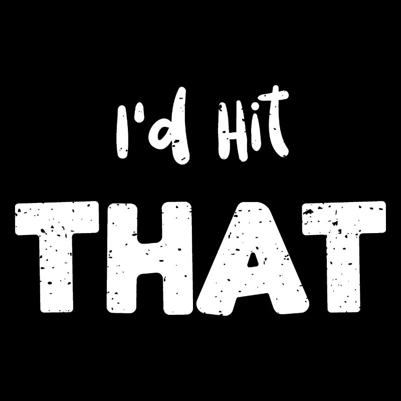 I'd Hit That - Drums
