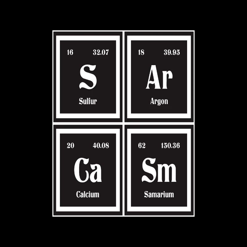 Sarkasmus | Periodensystem der Elemente