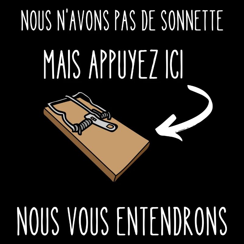 nous n'avons pas de sonnette