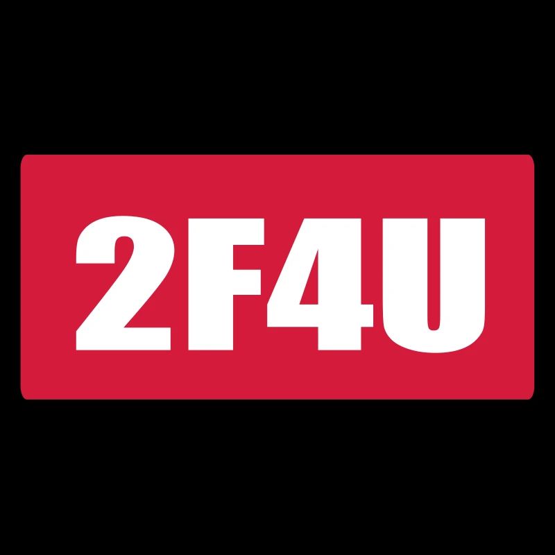 2F4U Trop rapide pour vous