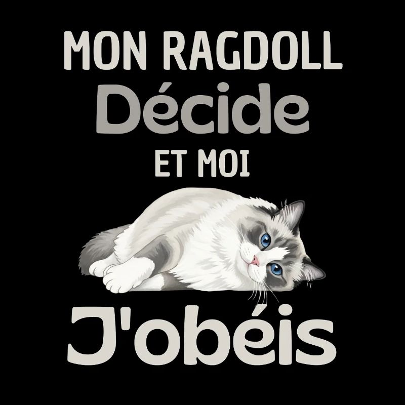 Mon Ragdoll Décide, Moi J’obéis