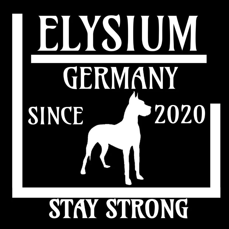 Stay strong - Elysium Germany - since 202