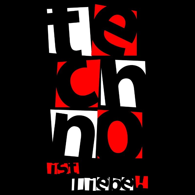 Techno - Techno music - techno c’est l’amour ( blanc )