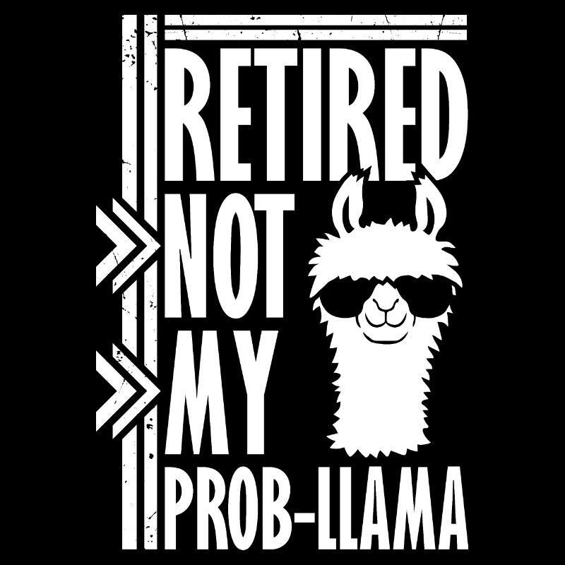 Pas mon prob lama à la retraite Prob-llama à la retraite