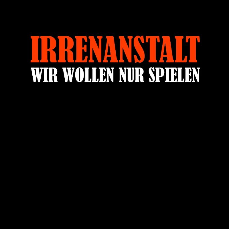 WItziger Spruch mit viel Humor und Sarkasmus