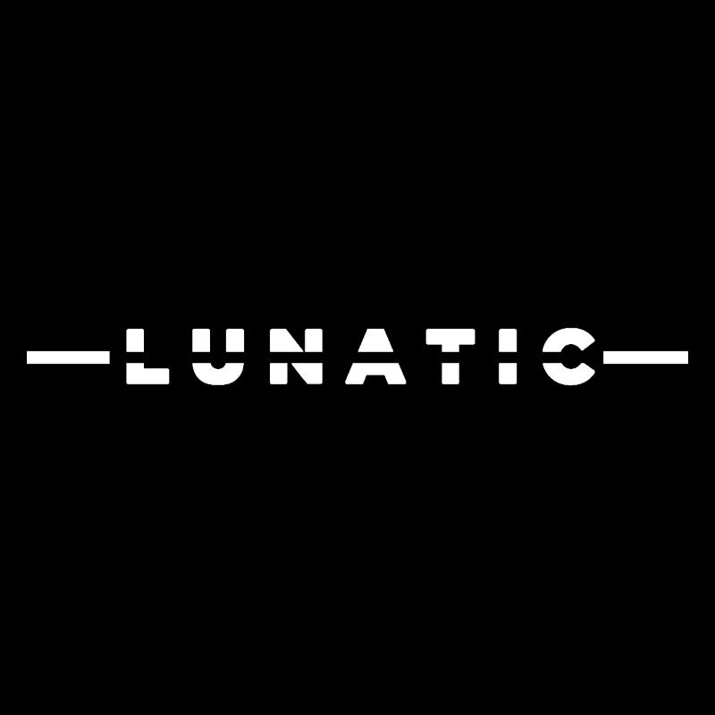 LUNATIC