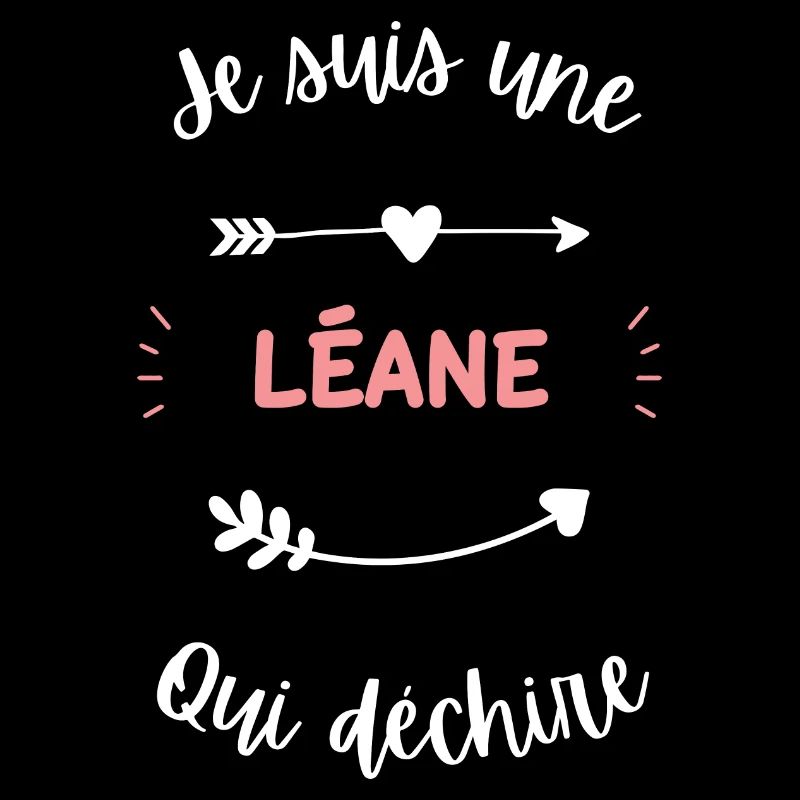Je suis une Léane qui déchire