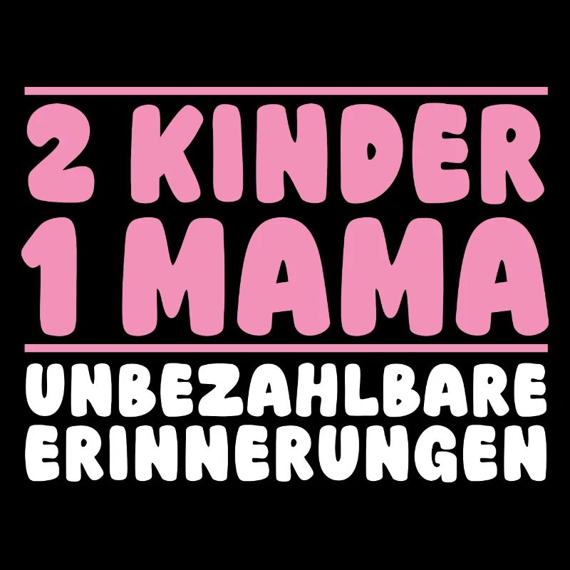 Mama Von 2 Kindern