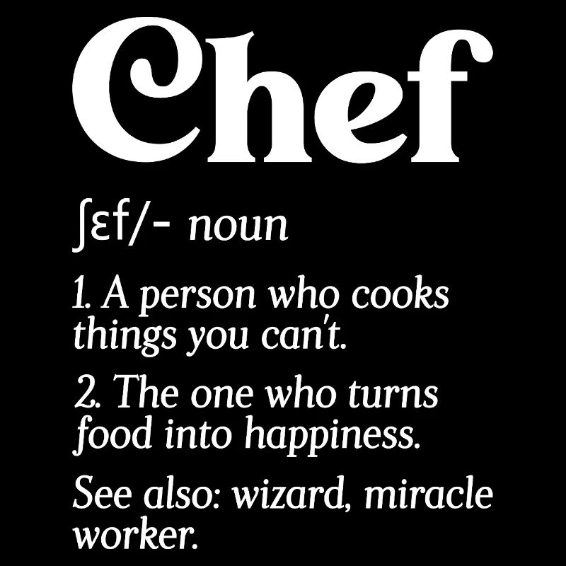Funny Chef Definition Chefkoch Bäcker Restaurant C