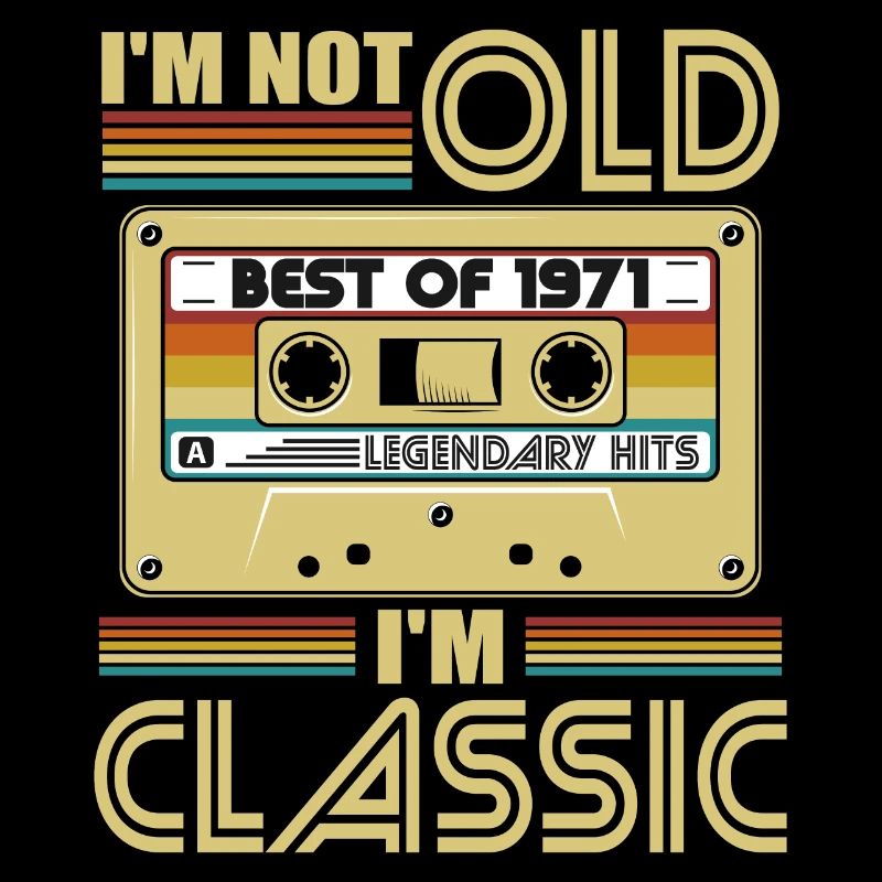 1971 Ich bin nicht alt ich bin ein Klassiker