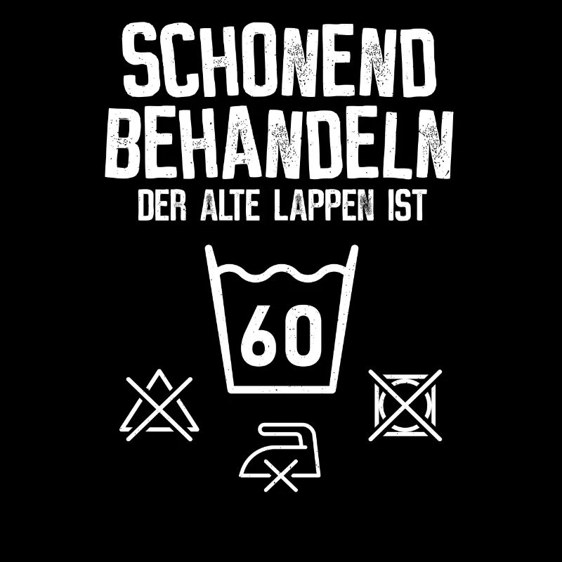 60. Geburtstag - schonend behandeln