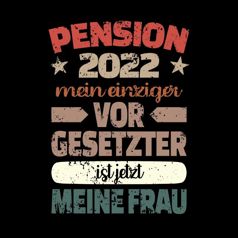 Pension 2022 Pensionierung 2022 Beamter Geschenk