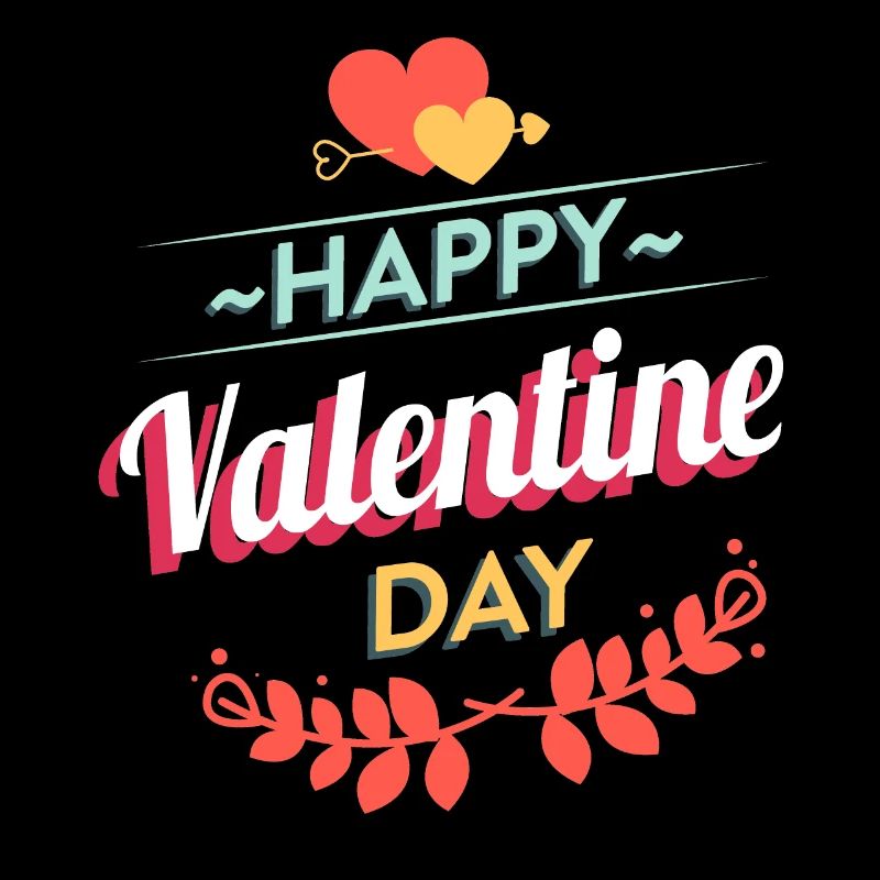 Joyeuse Saint Valentin ... Joyeuse Saint Valentin