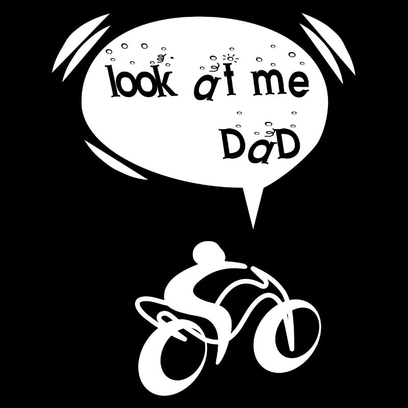 Look at me dad regarde moi papa cadeau fun