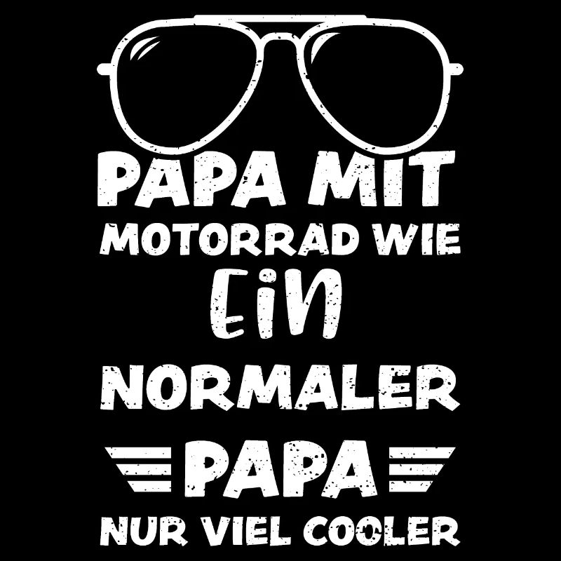 Papa Mit Motorrad Wie Ein Normal...