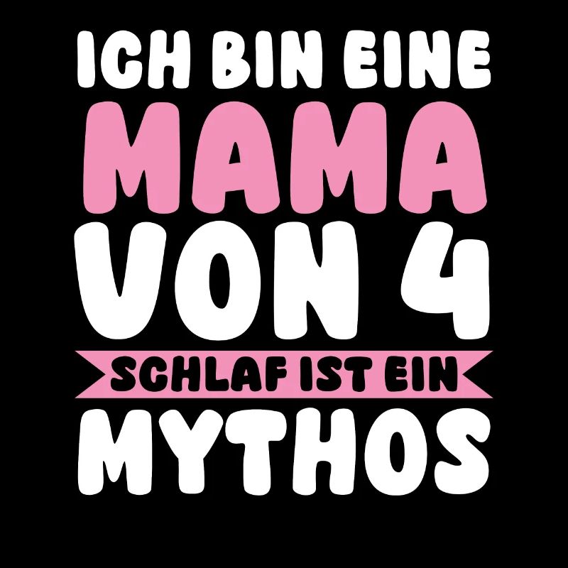 Mama Von 4 Kindern