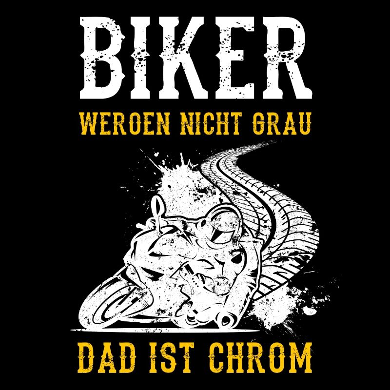 Biker Werden Nicht Grau Das Ist Chrom Motorradfahr