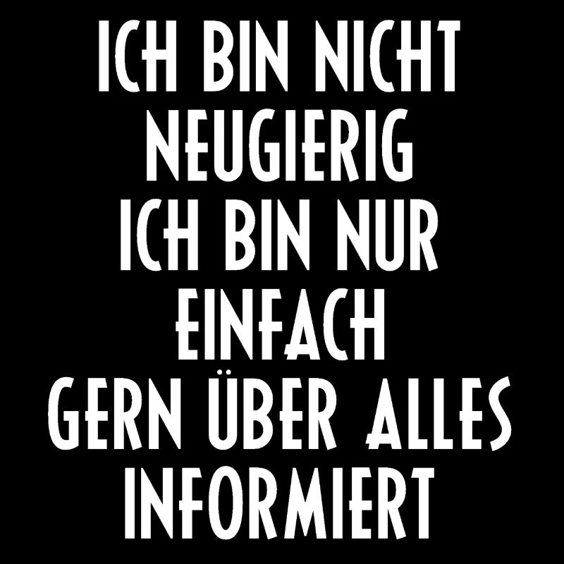 Neugierig Info Sprüche Geschenk Geschenkidee